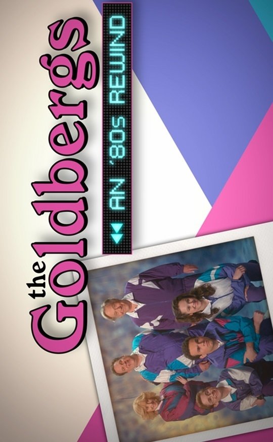 Постер The Goldbergs: An '80s Rewind